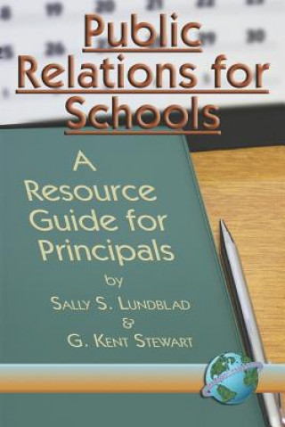 Libro Public Relations for Schools G. Kent Stewart