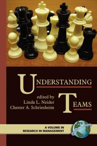 Book Understanding Teams Linda L. Neider