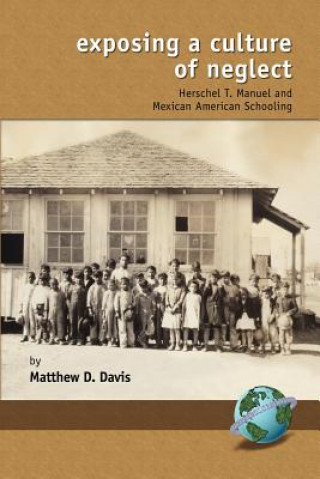 Kniha Exposing a Culture of Neglect Matthew D. Davis