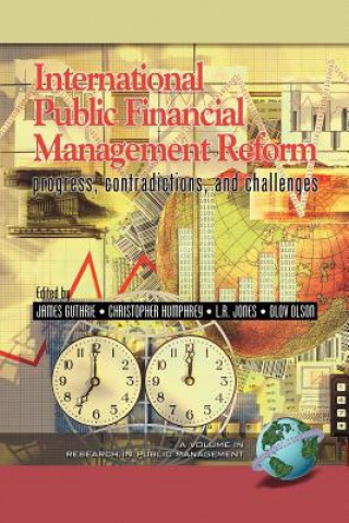 Книга International Public Financial Management Reform James Guthrie