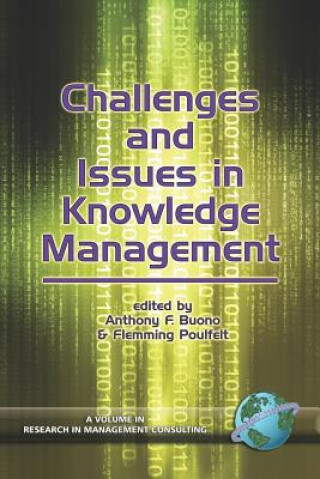 Buch Challenges and Issues in Knowledge Management Anthony F. Buono