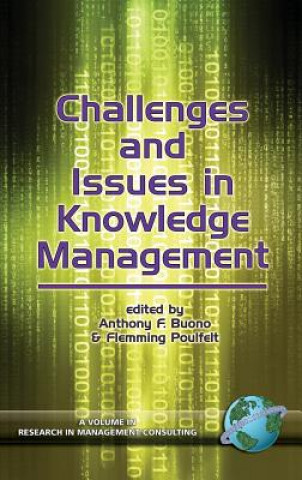 Buch Challenges and Issues in Knowledge Management Anthony F. Buono