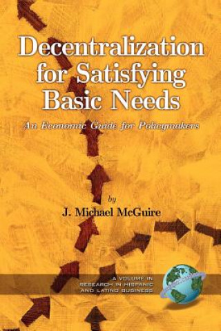 Carte Decentralization For Satisfying Basic Needs J. Michael McGuire