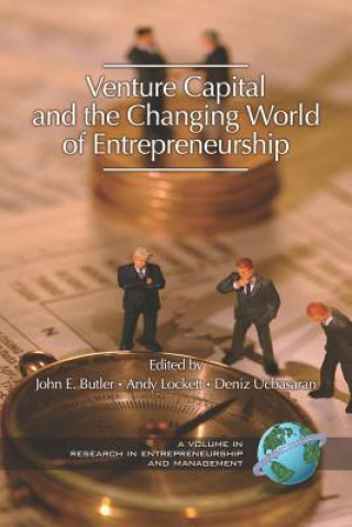 Kniha Venture Capital in the Changing World of Entrepreneurship John E. Butler