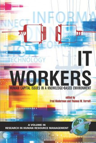Книга IT Workers Thomas W. Ferratt