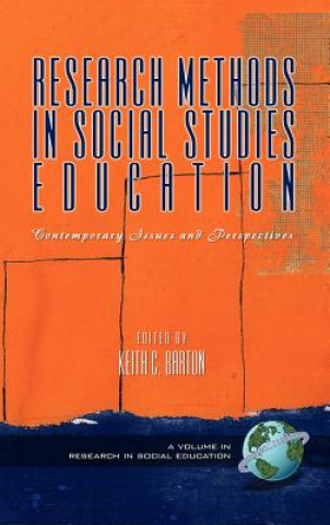 Kniha Research Methods in Social Studies Education Keith C. Barton