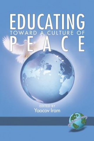 Boek Educating Towards a Culture of Peace Zehavit Gross