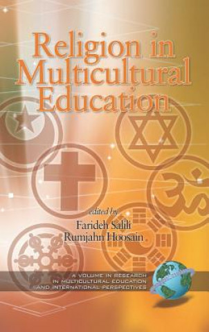 Kniha Religion and Multiculturalism in Education Rumjahn Hoosain