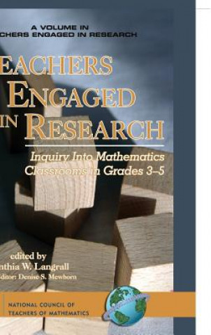 Kniha Teachers Engaged in Research Cynthia W. Langrall