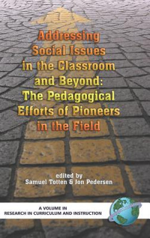 Книга Addressing Social Issues in the Classroom and Beyond Jon Pedersen