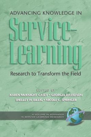 Kniha Advancing Knowledge in Service-learning Shelley H. Billig