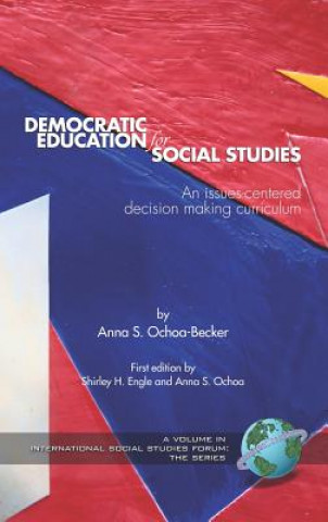 Livre Democratic Education for Social Studies Anna S. Ochoa-Becker