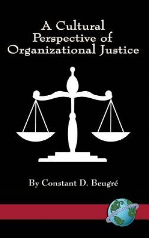 Könyv Cultural Perspective of Organizational Justice Constant D. Beugre