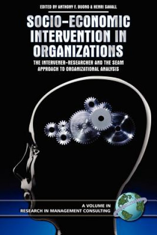 Książka Socio-economic Intervention in Organizations Anthony F. Buono