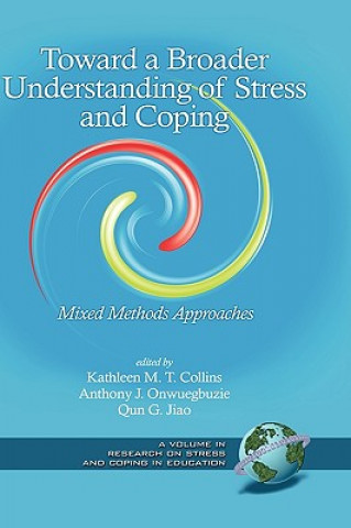 Buch Toward a Broader Understanding of Stress and Coping Kathleen Mt Collins