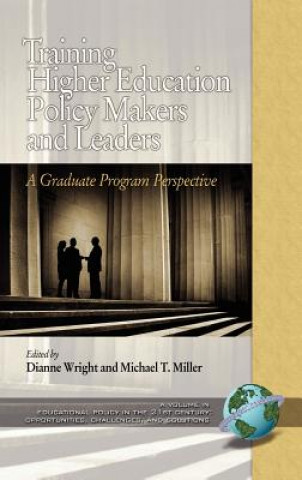 Buch Training Higher Education Policy Makers and Leaders Michael T. Miller