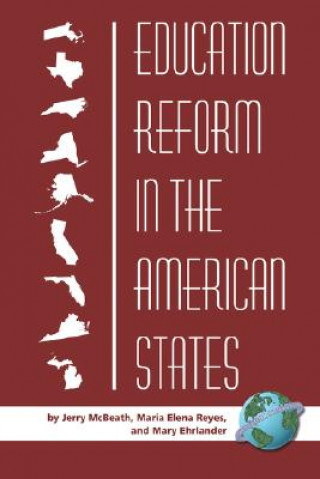 Kniha Education Reform in the American States Jerry (University of Alaska) McBeath