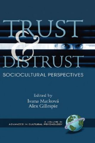 Kniha Trust and Distrust Alex Gillespie