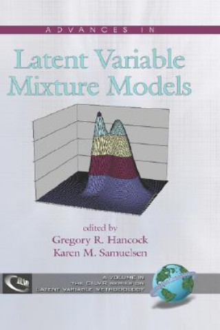 Buch Advances in Latent Variable Mixture Models Gregory R. Hancock