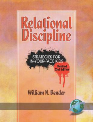 Kniha Relational Discipline William N. Bender