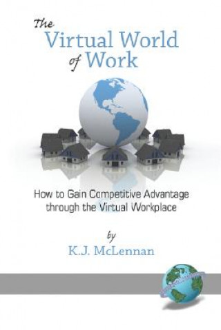 Knjiga Virtual World of Work K.J. McLennan
