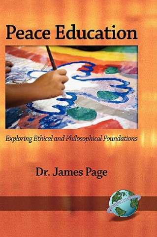 Kniha Peace Education James Page