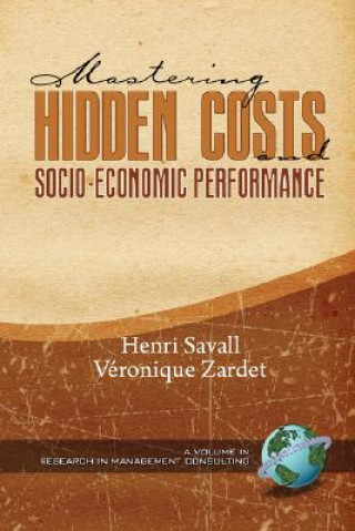 Carte Mastering Hidden Costs and Socio-economic Performance Henri Savall