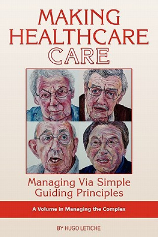 Carte Making Healthcare Care Hugo K. Letiche