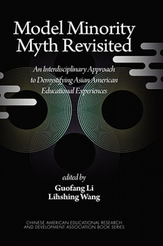 Livre Model Minority Myth Revisited Guofang Li