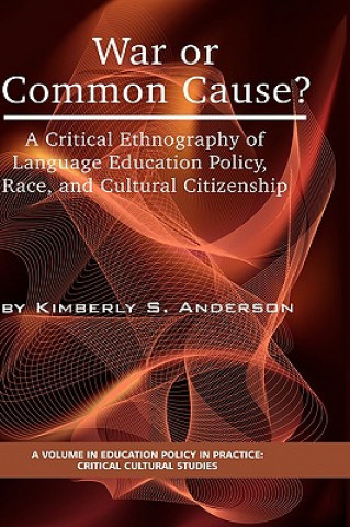 Kniha War or Common Cause? Kimberly S. Anderson