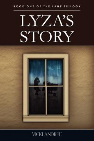 Kniha Lyza's Story Vicki Andree