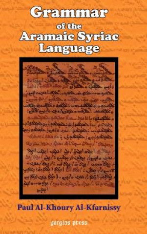 Książka Grammar of the Aramaic Syriac Language Paul Al-Kfarnissy