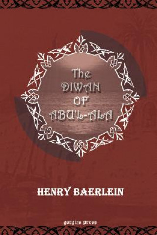 Kniha Diwan of Abu'l-Ala Henry Baerlein