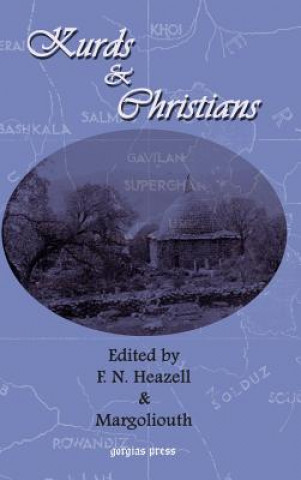 Книга Kurds and Christians Heazell