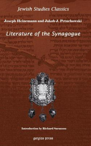 Kniha Literature of the Synagogue Jacob Petuchowski