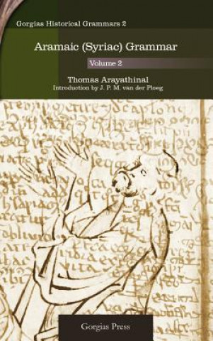 Książka Aramaic (Syriac) Grammar (Vol 2) Thomas Arayathinal