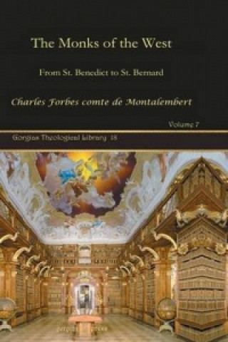 Kniha Monks of the West (Vol 3) Charles Forbes Comte De Montalembert