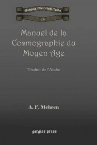 Kniha Manuel de la Cosmographie du Moyen Age A Mehren