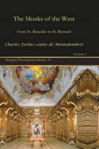 Könyv Monks of the West (Vol 1) Charles Forbes Comte De Montalembert