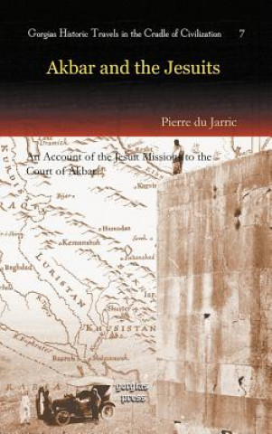 Könyv Akbar and the Jesuits Pierre Du Jarric
