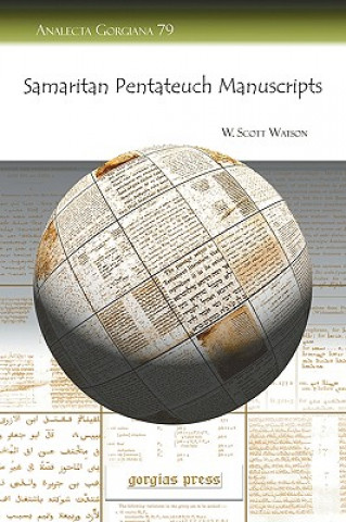 Könyv Samaritan Pentateuch Manuscripts W (William) Watson
