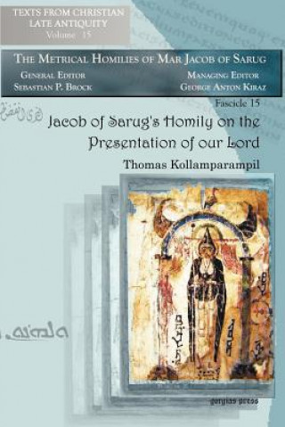 Book Jacob of Sarug's Homily on the Presentation of our Lord Jacob