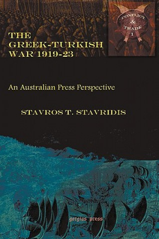 Książka Greek-Turkish War 1919-23 Stavros Stavridis