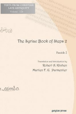 Kniha Syriac Book of Steps 2 Liber Graduum English Liber Graduum