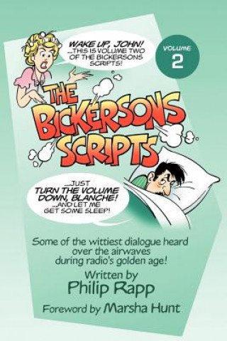 Knjiga Bickersons Scripts Volume 2 Philip Rapp