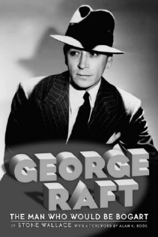 Buch George Raft Stone Wallace