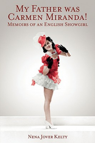 Βιβλίο Memoir of an English Show Girl Nena Kelty