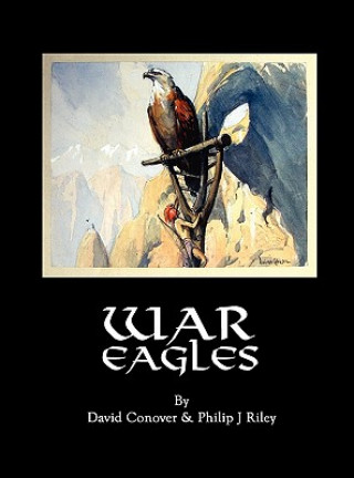 Knjiga War Eagles Philip J Riley