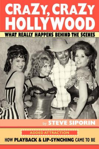 Buch Crazy, Crazy Hollywood Steve Siporin