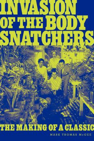 Carte Invasion of the Body Snatchers Mark Thomas McGee